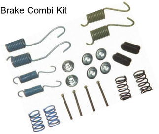 Brake Combi Kit