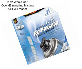 2 oz Whole Car Odor-Eliminating Misting Air Re-Fresher