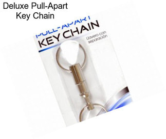Deluxe Pull-Apart Key Chain