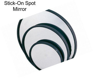 Stick-On Spot Mirror