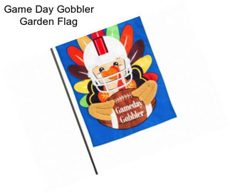 Game Day Gobbler Garden Flag