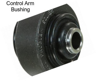 Control Arm Bushing