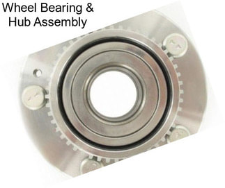 Wheel Bearing & Hub Assembly