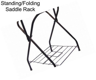 Standing/Folding Saddle Rack