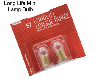 Long Life Mini Lamp Bulb