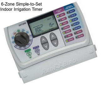 6-Zone Simple-to-Set Indoor Irrigation Timer