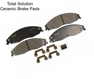 Total Solution Ceramic Brake Pads