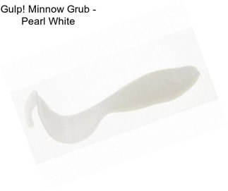Gulp! Minnow Grub - Pearl White