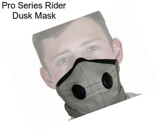 Pro Series Rider Dusk Mask