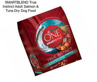 SMARTBLEND True Instinct Adult Salmon & Tuna Dry Dog Food