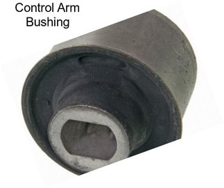 Control Arm Bushing