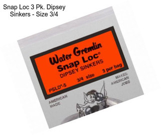 Snap Loc 3 Pk. Dipsey Sinkers - Size 3/4