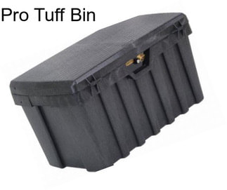 Pro Tuff Bin