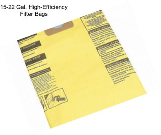 15-22 Gal. High-Efficiency Filter Bags