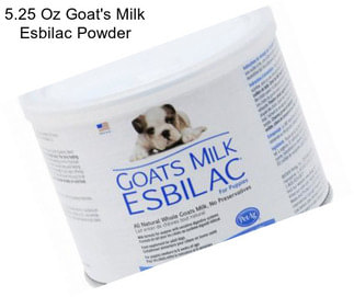 5.25 Oz Goat\'s Milk Esbilac Powder