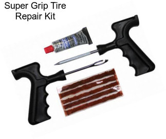 Super Grip Tire Repair Kit