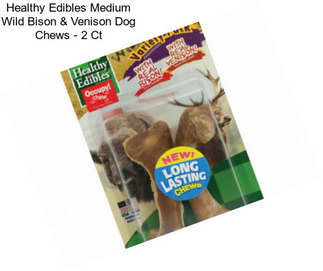 Healthy Edibles Medium Wild Bison & Venison Dog Chews - 2 Ct