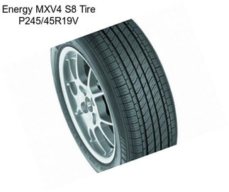 Energy MXV4 S8 Tire P245/45R19V