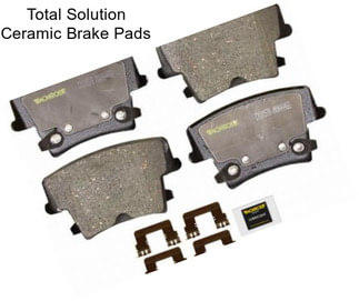 Total Solution Ceramic Brake Pads