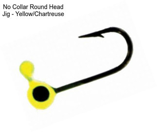 No Collar Round Head Jig - Yellow/Chartreuse