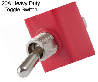 20A Heavy Duty Toggle Switch