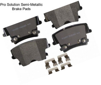 Pro Solution Semi-Metallic Brake Pads