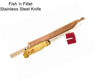 Fish \'n Fillet Stainless Steel Knife