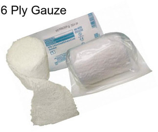 6 Ply Gauze