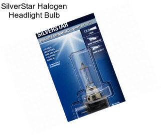 SilverStar Halogen Headlight Bulb