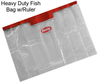 Heavy Duty Fish Bag w/Ruler