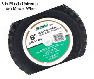 8 in Plastic Universal Lawn Mower Wheel