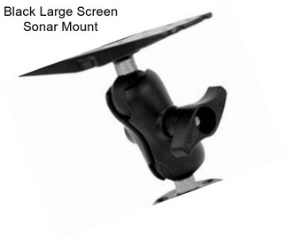 Black Large Screen Sonar Mount
