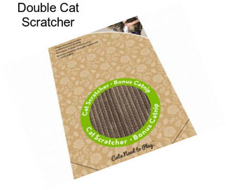 Double Cat Scratcher