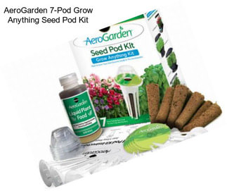 AeroGarden 7-Pod Grow Anything Seed Pod Kit