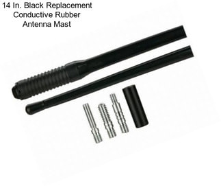 14 In. Black Replacement Conductive Rubber Antenna Mast