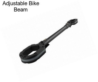 Adjustable Bike Beam