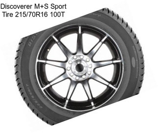 Discoverer M+S Sport Tire 215/70R16 100T