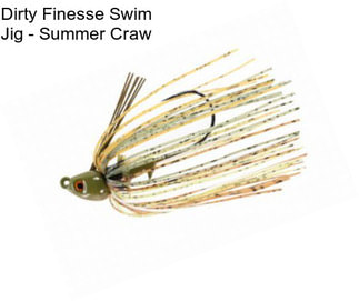 Dirty Finesse Swim Jig - Summer Craw