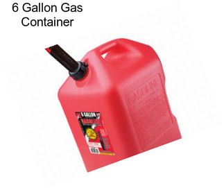 6 Gallon Gas Container