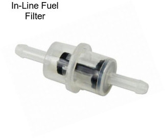 In-Line Fuel Filter