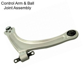 Control Arm & Ball Joint Assembly