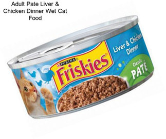 Adult Pate Liver & Chicken Dinner Wet Cat Food