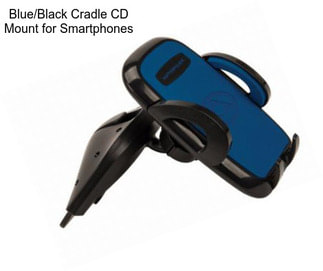 Blue/Black Cradle CD Mount for Smartphones