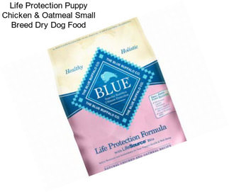 Life Protection Puppy Chicken & Oatmeal Small Breed Dry Dog Food