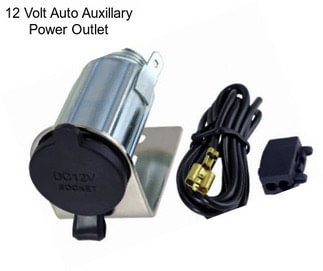 12 Volt Auto Auxillary Power Outlet