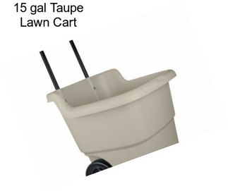 15 gal Taupe Lawn Cart