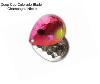 Deep Cup Colorado Blade - Champagne Nickel