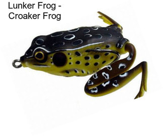 Lunker Frog - Croaker Frog