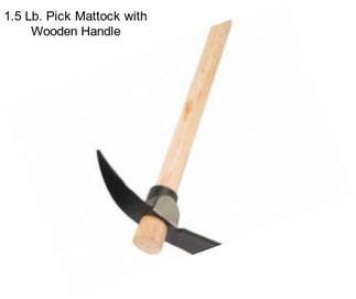 1.5 Lb. Pick Mattock with Wooden Handle