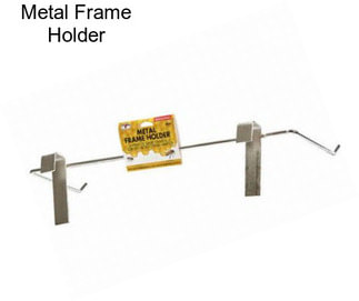 Metal Frame Holder